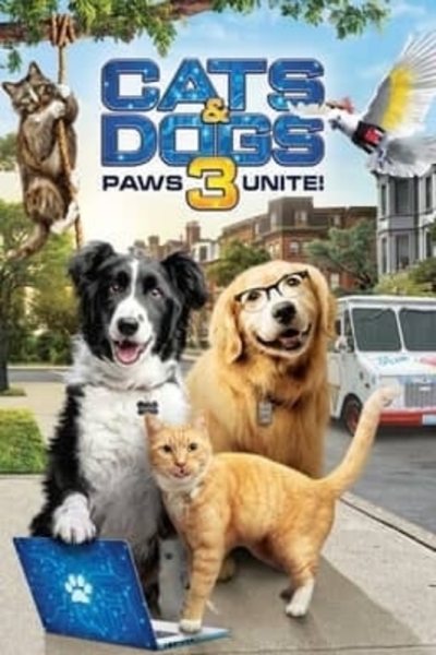 ძაღლები და კატები  3  : ერთიანი ძალით / Cats & Dogs 3: Paws Unite