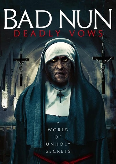 ცუდი მონაზონი: სასიკვდილო ფიცი / Bad Nun: Deadly Vows