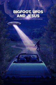 ბიგფუთი,ამოუცნობი მფრინავი ობიექტი და იესო / Bigfoot, UFOs and Jesus