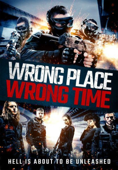 არასწორი ადგილი, არასწორი დრო / Wrong Place, Wrong Time
