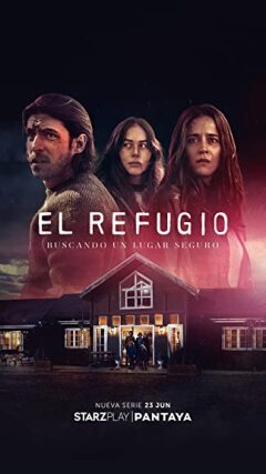 El Refugio / Убежище