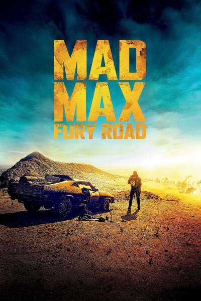 შეშლილი მაქსი / Mad Max: Fury Road