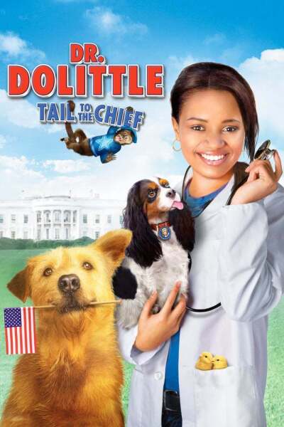 ექიმი დულიტლი 4 / Dr. Dolittle: Tail to the Chief