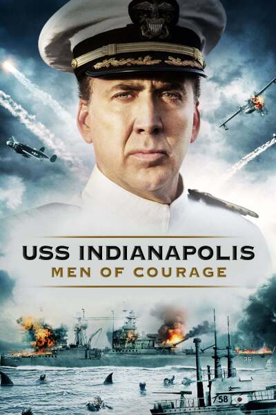 კრეისერი ინდიანაპოლისი / USS Indianapolis: Men of Courage