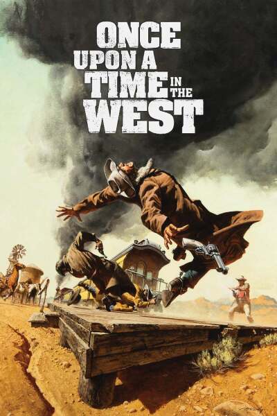 ერთხელ დასავლეთში / Once Upon a Time in the West