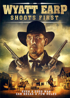 პირველი უაით ერპი ისვრის / Wyatt Earp Shoots First